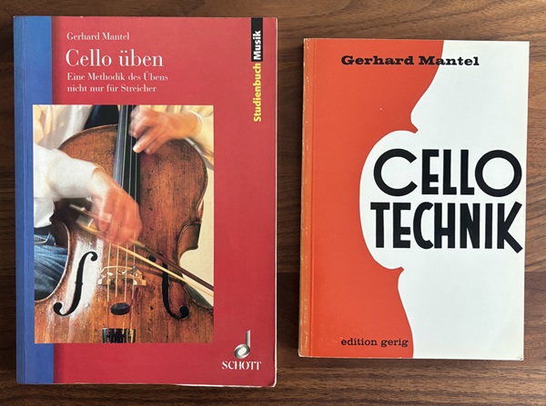 ゲルハルト マンテル氏の名著『チェロの技法』と『チェロを学ぶ』